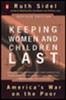 Keeping Women and Children Last: America's War on the Poor, Revised Edition - ISBN: 9780140276930