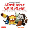 Voodoo Maggie's Adorable Amigurumi: Cute and Quirky Crocheted Critters - ISBN: 9784805311691
