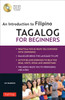 Tagalog for Beginners: An Introduction to Filipino, the National Language of the Philippines (MP3 Audio CD Included) - ISBN: 9780804841269
