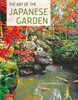 The Art of the Japanese Garden:  - ISBN: 9784805311257