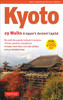 Kyoto, 29 Walks in Japan's Ancient Capital: . - ISBN: 9784805309186