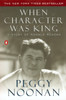 When Character Was King: A Story of Ronald Reagan - ISBN: 9780142001684