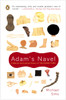 Adam's Navel: A Natural and Cultural History of the Human Form - ISBN: 9780142004647