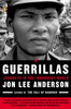 Guerrillas: Journeys in the Insurgent World - ISBN: 9780142004975