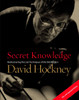 Secret Knowledge (New and Expanded Edition): Rediscovering the Lost Techniques of the Old Masters - ISBN: 9780142005125