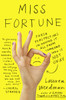 Miss Fortune: Fresh Perspectives on Having It All from Someone Who Is Not Okay - ISBN: 9780142180235