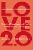 Love 2.0: Finding Happiness and Health in Moments of Connection - ISBN: 9780142180471