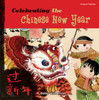 Celebrating the Chinese New Year:  - ISBN: 9781602209589