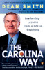 The Carolina Way: Leadership Lessons from a Life in Coaching - ISBN: 9780143034643