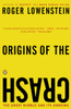 Origins of the Crash: The Great Bubble and Its Undoing - ISBN: 9780143034674