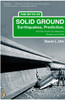 The Myth of Solid Ground: Earthquakes, Prediction, and the Fault Line Between Reason and Faith - ISBN: 9780143035251