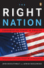 The Right Nation: Conservative Power in America - ISBN: 9780143035398
