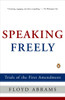 Speaking Freely: Trials of the First Amendment - ISBN: 9780143036753