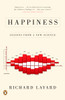 Happiness: Lessons from a New Science - ISBN: 9780143037019