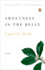 Sweetness in the Belly:  - ISBN: 9780143038726
