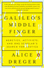 Galileo's Middle Finger: Heretics, Activists, and One Scholar's Search for Justice - ISBN: 9780143108115