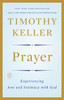 Prayer: Experiencing Awe and Intimacy with God - ISBN: 9780143108580