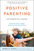 Positive Parenting: An Essential Guide - ISBN: 9780143109228