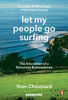 Let My People Go Surfing: The Education of a Reluctant Businessman--Including 10 More Years of Business Unusual - ISBN: 9780143109679