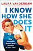 I Know How She Does It: How Successful Women Make the Most of Their Time - ISBN: 9780143109723