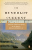 The Humboldt Current: Nineteenth-Century Exploration and the Roots of American Environmentalism - ISBN: 9780143111924
