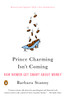 Prince Charming Isn't Coming: How Women Get Smart About Money - ISBN: 9780143112051
