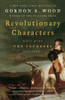 Revolutionary Characters: What Made the Founders Different - ISBN: 9780143112082