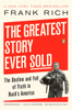 The Greatest Story Ever Sold: The Decline and Fall of Truth in Bush's America - ISBN: 9780143112341