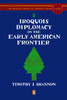 Iroquois Diplomacy on the Early American Frontier:  - ISBN: 9780143115298