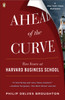 Ahead of the Curve: Two Years at Harvard Business School - ISBN: 9780143115434