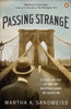Passing Strange: A Gilded Age Tale of Love and Deception Across the Color Line - ISBN: 9780143116868
