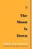The Moon Is Down: A Play in Two Parts - ISBN: 9780143117193