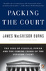 Packing the Court: The Rise of Judicial Power and the Coming Crisis of the Supreme Court - ISBN: 9780143117414