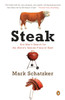 Steak: One Man's Search for the World's Tastiest Piece of Beef - ISBN: 9780143119388