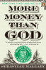 More Money Than God: Hedge Funds and the Making of a New Elite - ISBN: 9780143119418