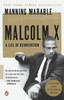 Malcolm X: A Life of Reinvention - ISBN: 9780143120322