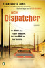 The Dispatcher: A Novel - ISBN: 9780143120704