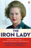 The Iron Lady: Margaret Thatcher, from Grocer's Daughter to Prime Minister - ISBN: 9780143120872