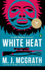 White Heat: The First Edie Kiglatuk Mystery - ISBN: 9780143120964