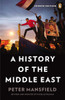 A History of the Middle East: Fourth Edition - ISBN: 9780143121909