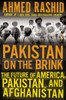 Pakistan on the Brink: The Future of America, Pakistan, and Afghanistan - ISBN: 9780143122838