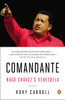 Comandante: Hugo Chávez's Venezuela - ISBN: 9780143124887