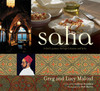 Saha: A Chef's Journey Through Lebanon and Syria [Middle Eastern Cookbook, 150 Recipes] - ISBN: 9780794604905
