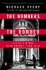 The Bombers and the Bombed: Allied Air War Over Europe, 1940-1945 - ISBN: 9780143126249
