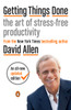 Getting Things Done: The Art of Stress-Free Productivity - ISBN: 9780143126560