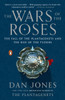 The Wars of the Roses: The Fall of the Plantagenets and the Rise of the Tudors - ISBN: 9780143127888
