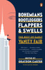 Bohemians, Bootleggers, Flappers, and Swells: The Best of Early Vanity Fair - ISBN: 9780143127901