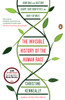 The Invisible History of the Human Race: How DNA and History Shape Our Identities and Our Futures - ISBN: 9780143127925