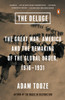 The Deluge: The Great War, America and the Remaking of the Global Order, 1916-1931 - ISBN: 9780143127970