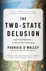 The Two-State Delusion: Israel and Palestine--A Tale of Two Narratives - ISBN: 9780143129172